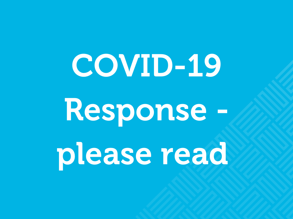 COVID-19 Response - please read below (2)