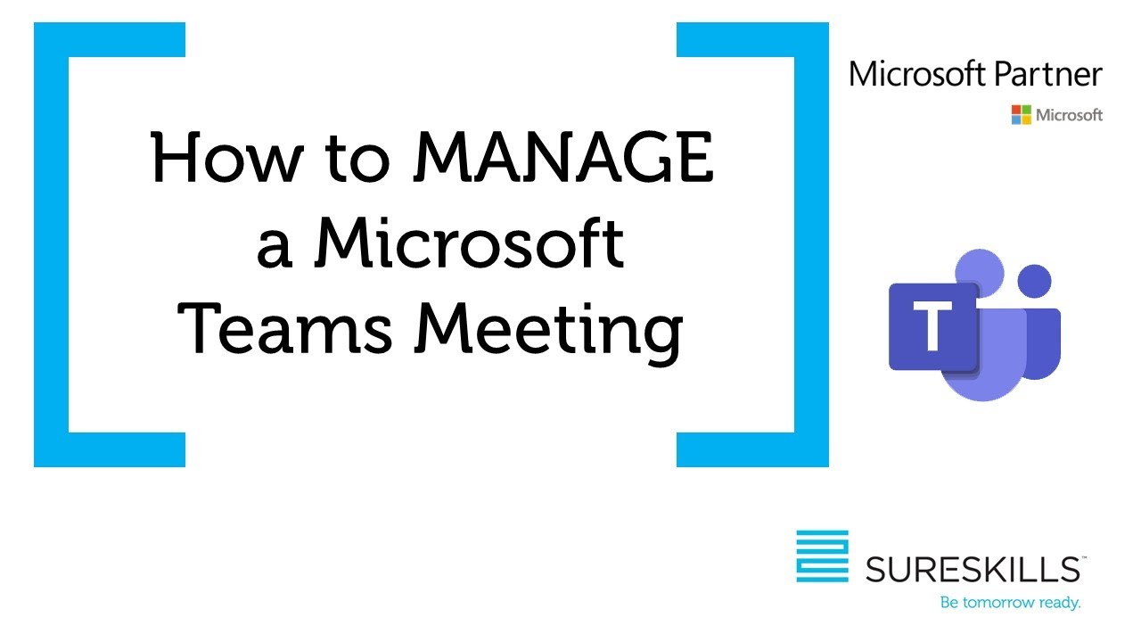 How to manage ms teams meeting
